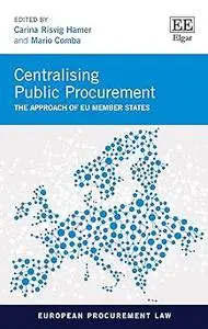 Centralising Public Procurement: The Approach of EU Member States