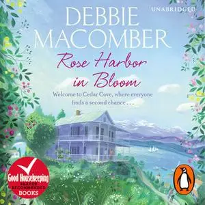 «Rose Harbor in Bloom» by Debbie Macomber