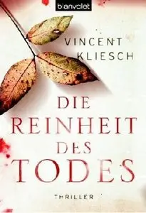 Vincent Kliesch - Die Reinheit des Todes