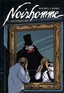 Noirhomme - Tome 1 - Ouverture