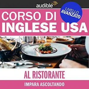 «Corso di Inglese USA - Livello avanzato» by Autori Vari