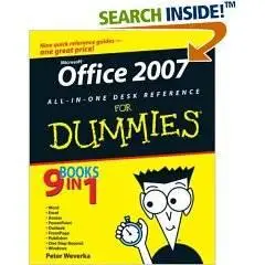 Peter Weverka, «Office 2007 All-in-One Desk Reference For Dummies»