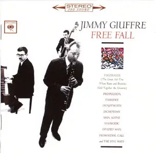 Jimmy Giuffre - Free Fall (1962) [Remastered 1998]