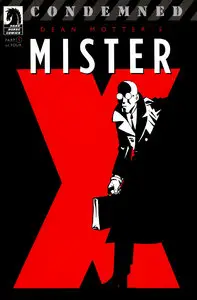 Mister X  Condemned ( 4 of 4 ) Complete