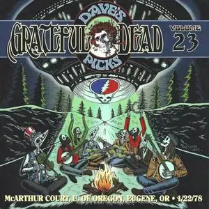 Grateful Dead - Dave’s Picks Vol. 23: Eugene, OR 1/22/78 (2017)