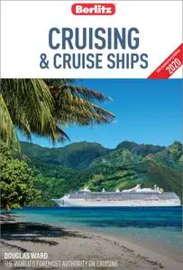 Berlitz Cruising and Cruise Ships 2020 (Travel Guide eBook), 28th Edition