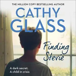 «Finding Stevie» by Cathy Glass