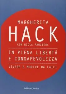 In piena libertà e consapevolezza di Margherita Hack