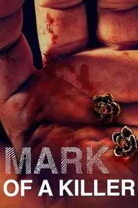 Mark of a Killer S03E09