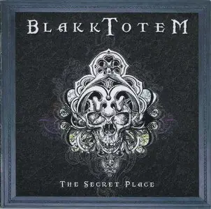 Blakk Totem - Secret Place (1996/2009)