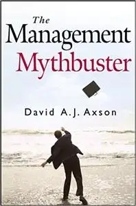 The Management Mythbuster