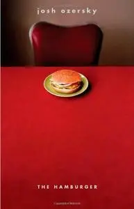 The Hamburger: A History (repost)