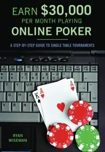 Earn $30,000 per Month Playing Online Poker