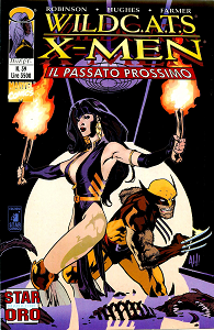 Star Magazine Oro - Volume 39 - WildC.a.t.s - X-Men - Il Passato Prossimo