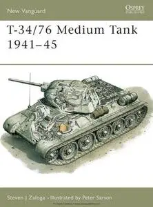 T-34/76 Medium Tank 1941-1945 (Osprey New Vanguard 9)