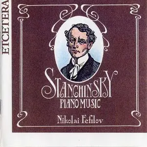 Stanchinsky Piano Music 