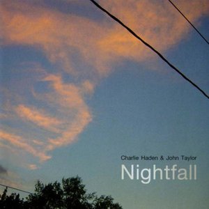 Charlie Haden and John Taylor - Nightfall (2004/2013) [Official Digital Download 24bit/192kHz]