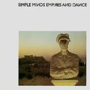 Simple Minds - Empires and Dance (1980)