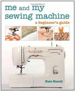Me and My Sewing Machine [Repost]