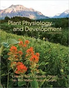 Plant Physiology and Development Ed 6