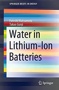 Water in Lithium-Ion Batteries