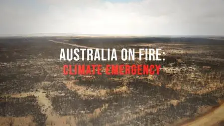 Ch4. - Australia on Fire: Climate Emergency (2021)