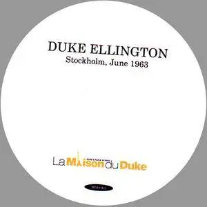 Duke Ellington - Stockholm, June 1963 (2012) {La Maison du Duke MDD 002}