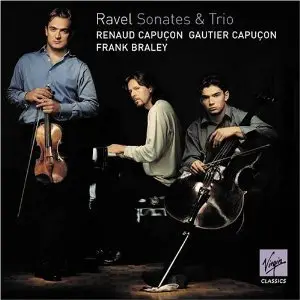 Renaud Capuçon - Ravel: Sonates & Trio (2002)