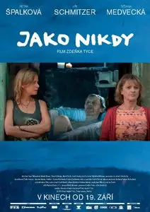 Jako nikdy / Like Never Before (2013)