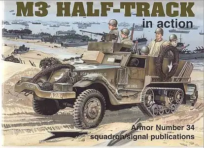 M3 Half-Track in Action - Armor