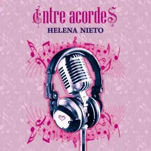 «Entre acordes» by Helena Nieto