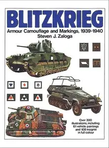 Blitzkrieg: Armour, Camouflage and Markings, 1939-40