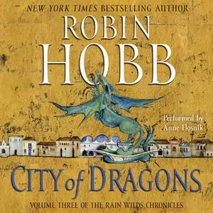 «City of Dragons» by Robin Hobb