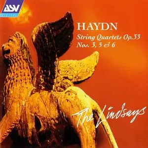 The Lindsays - Joseph Haydn: String Quartets Op. 33 Nos. 3, 5 & 6 (1996)