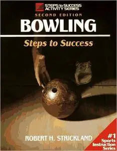 Bowling: Steps to Success, 2nd Edition