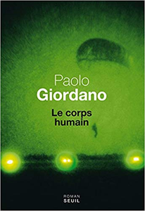 Le Corps humain - Paolo Giordano