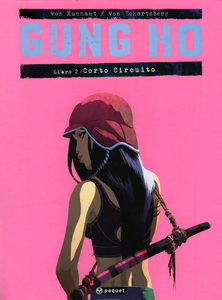 Gung Ho - Volume 2 - Corto Circuito