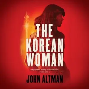 «The Korean Woman» by John Altman