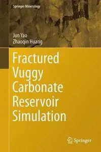 Fractured Vuggy Carbonate Reservoir Simulation