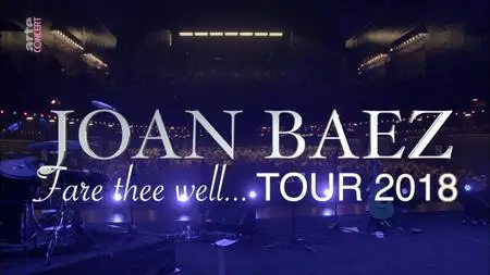 Joan Baez - The Fare Thee Well Tour (2018) [HDTV, 720p]