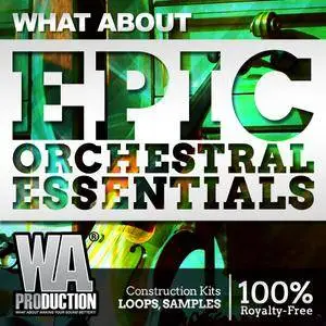 WA Production What About Epic Orchestral Essentials WAV MiDi