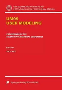 UM99 User Modeling: Proceedings of the Seventh International Conference