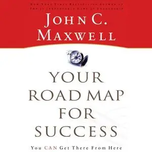 «The Success Journey» by John C. Maxwell