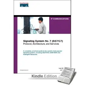 Signaling System No. 7 (SS7/C7): Protocol, Architecture, and Services