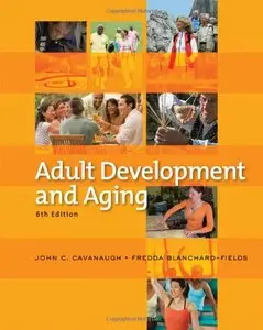 Adult Development and Aging (repost)