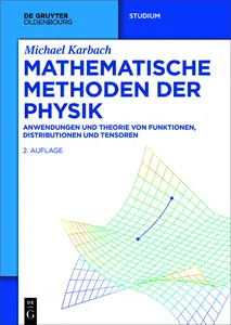 Mathematische Methoden der Physik - Michael Karbach