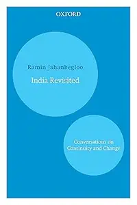 India Revisited: Conversations on Continuity and Change