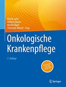 Onkologische Krankenpflege, 7. Auflage