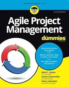 Agile Project Management For Dummies, 3rd Edition (For Dummies  Ed 3