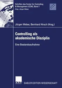 Controlling als akademische Disziplin: Eine Bestandsaufnahme
